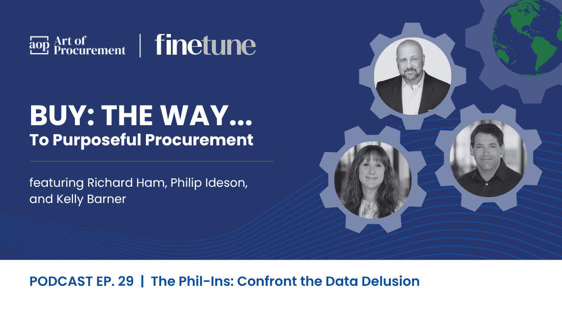 A promotional graphic for a podcast episode featuring three speakers, with logos of Art of Procurement and Fine Tune